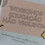 Participação no Workshop Educação não violenta